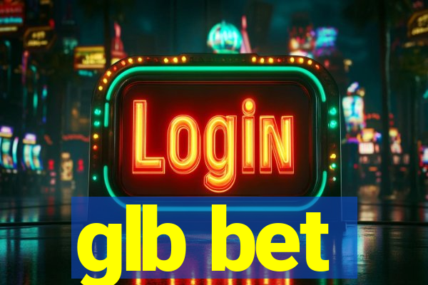 glb bet